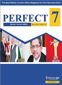 (Download) Dhyeya IAS Perfect - 7 Weekly Magazine - May 2021 (Issue - 1)