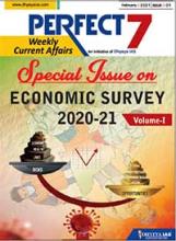 (Download) Dhyeya IAS Perfect - 7 Weekly Magazine - February 2021 (Issue - 1) "Economic Survey 2020-21 Special (Vol. 1)"